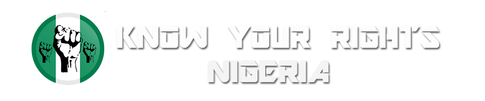 Know Your Rights Nigeria